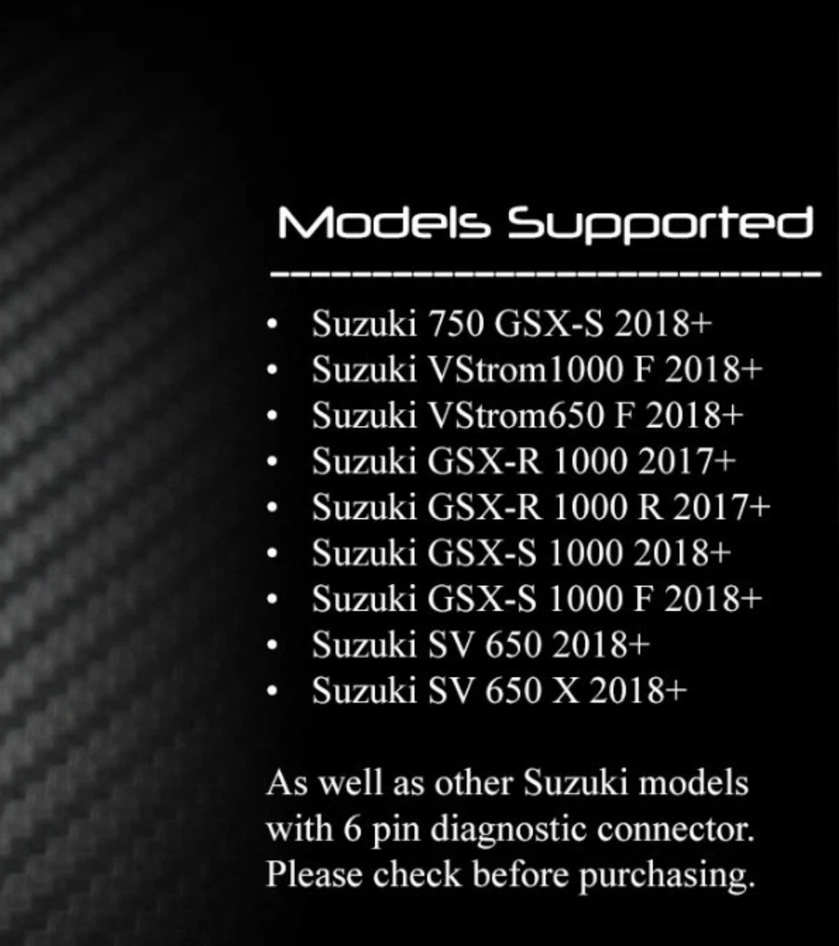 Suzuki models supported by the 6-pin diagnostic tool